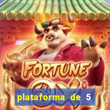 plataforma de 5 reais jogo do tigre